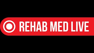 Rehab Med Live: The (working from ) Home Stretch