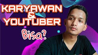 Tips Mudah Karyawan Jadi Youtuber Sukses