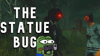 The Statue Bug | Dead by Daylight