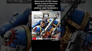 Warhammer 40.000: Space Marine 2 echa el freno a los mods|#xbox #pcgaming #noticiasgamer