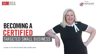 How To Become A Certified Targeted Small Business (TSB) | Presented by IEDA