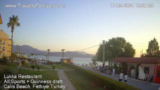 Live from Calis Beach, Fethiye Turkey