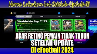 Cara menaikan rating pemain setelah update efootball 2024