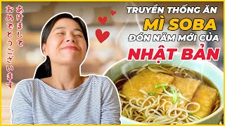 Truyền Thống Ăn Mì Soba Đón Năm Mới Của Nhật Bản (Engsub)