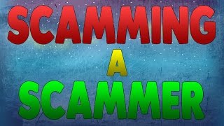 SCAMEANDO A UN SCAMMER - TrickShooter2606