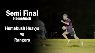 Semi Final - Rangers vs Homebush Heavys - Homebush Monday Oztag - Div 1