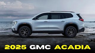 The Game-Changing Features of the 2025 GMC Acadia