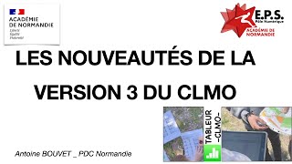 Les nouveautés de la Version 3 CLMO