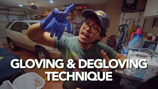 THROW THE GLOVES IN THE TRASH! | GLOVING & DEGLOVING TECHNIQUE