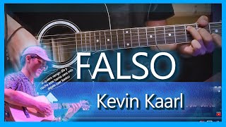 FALSO - KEVIN KAARL - Tutorial Acordes Guitarra Como Tocar Cover