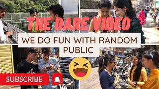 Fun with random public🤣 || हिमानी के साथ ये क्या हुआ 🤣 || Dare vlog ||