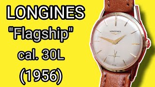 LONGINES Flagship cal. 30L (ca.1956)