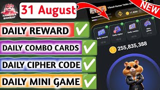 #31Aug Hamster Kombat Daily Combo | Daily Cipher Code | Daily Combo Card | Daily Reward | Mini Game