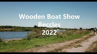 2022 Wooden Boat Show Beccles