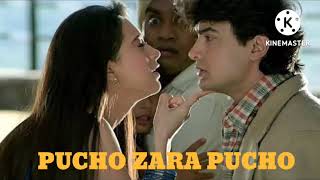 PUCHO ZARA PUCHO SONG 💕🎵 SUPERHIT SONG | KUMAR SANU | ALKA YAGNIK | AAMIR | KARINA