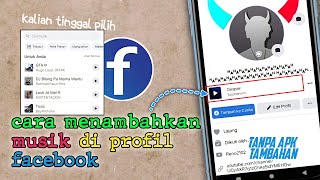 CARA MENAMBAHKAN LAGU DI PROFIL FACEBOOK || BIO FB MAKIN KEREN✨