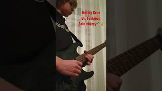 MOTLEY CRUE - Dr. Feelgood solo cover @motleycrue