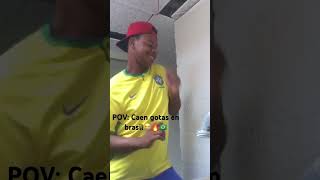 POV: Caen gotas en Brasil 🤣🇧🇷🔥 #funny #comedy #humor #dance #brasil #memes #foryou #viral