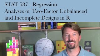 Analyses of Two-Factor Unbalanced and Incomplete Designs in R