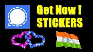 Get Signal Stickers Private Messenger App Love Valentines Republic Day Event | How to make