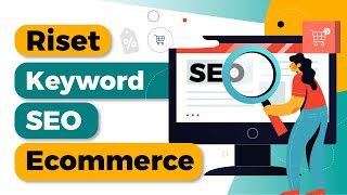 Cara Mudah dan Gratis Riset Keyword SEO Toko Online