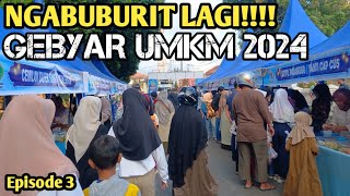 EPS 3 || NGABUBURIT DI LOKASI GEBYAR UMKM 2024 TAKENGON,,,, BERBAGAI MACAM KULINER ADA DISINI!!!!