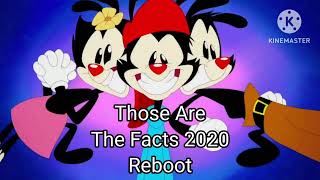 Those Are The Facts Animaniacs 2020 Reboot Remix