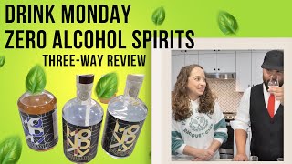 Drink Monday Review | Zero Alcohol Spirits