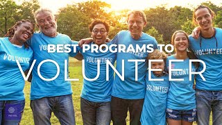 Volunteer Travel | GIVE TIME to these Best Volunteer Abroad Programs