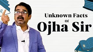 Unknown Facts Of Ojha Sir #ojhasir #avadhojha #avadh_ojha_sir #ojha #ojhasirmotivation #avadhojha