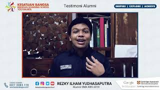 Testimoni Rezky Ilham Yudhasaputra - Alumni SMA KBS || Kata mereka tentang Sekolah Kesatuan Bangsa