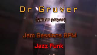 Dr Gruver Jam Session Jazz funk