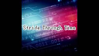 Stride Through Time