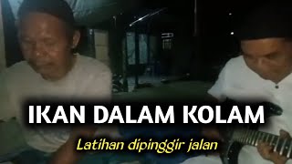 IKAN DALAM KOLAM - EL CORONA (cover)