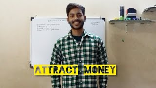 Attract money by changing your outlook