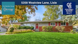 5358 Westview Ln., Lisle | The Glockler Group, Top-Notch Real Estate