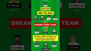 INDIA vs AUSTRALIA 2ND ODI Dream11 Team Prediction Today 2023