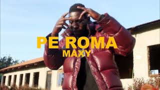 PE ROMA - Maxy (Apa tang muzik empire)