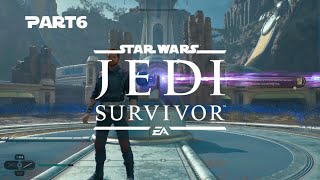 The Progression: STAR WARS Jedi: Survivor #6