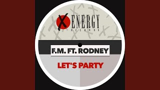 Let's Party (feat. Rodney) (Club Mix)