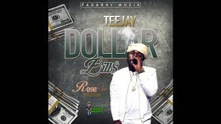 TeeJay - Dollar Bills (2017)