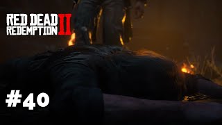 Going Back for the Money with Low Honor: Red Dead Redemption 2 Gameplay Episode 40 - NO COMMENTARY