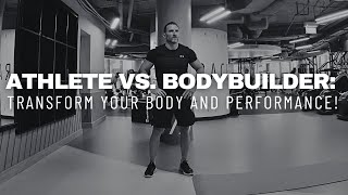 WHICH IS BETTER FOR YOU? - Training for athleticism over looks