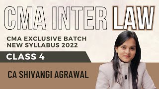 CMA Inter Law | New Syllabus 2022 | Paper 5: Business Laws and Ethics BLE | Class 4