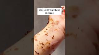 Body Polishing/Body Polishing at home/Skin Whitening#shorts #youtubeshorts #viral #skindoware