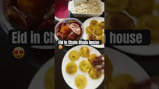 Eid in choto bhais house 😍#food #youtubeshorts