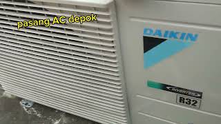 AC Daikin inverter | Pasang AC Depok