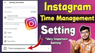 What Is Time Management Setting In Instagram | How to Use Time Management Setting In Instagram