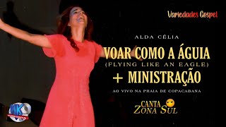 Alda Célia - Voar Como a Águia/Flying Like an Eagle | Canta Zona Sul