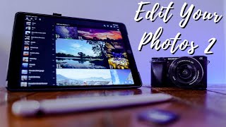 Editing Your Photos in Lightroom! Episode 2 (Sony a6000)